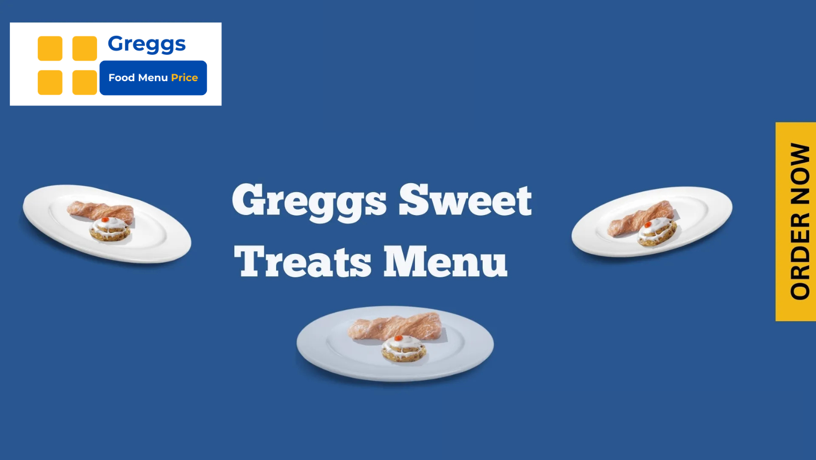 Greggs Sweet Treat Menu UK
